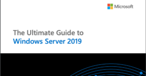 Read more about the article eBook: The ultimate guide to Windows Server 2019